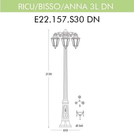 Фонарный столб Fumagalli Anna E22.157.S30.BYF1RDN
